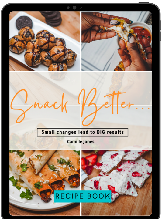 "Snack Better..."Recipe Book