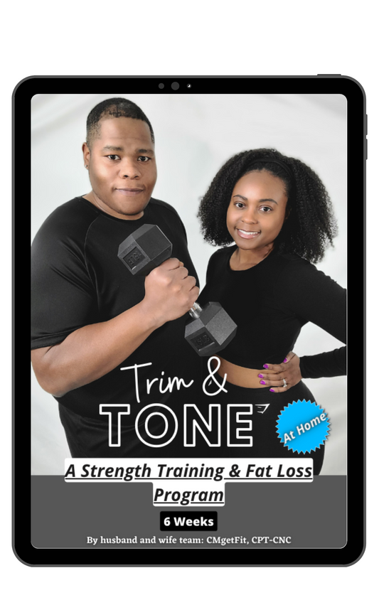 Trim & Tone AT HOME- A Strength Training & Fat Loss Program